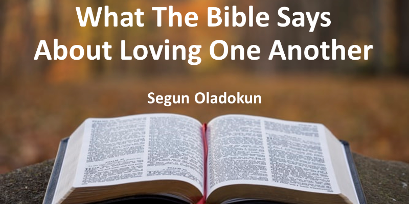 What The Bible Says Loving One