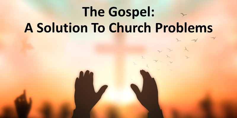 The Gospel - A Solution...2